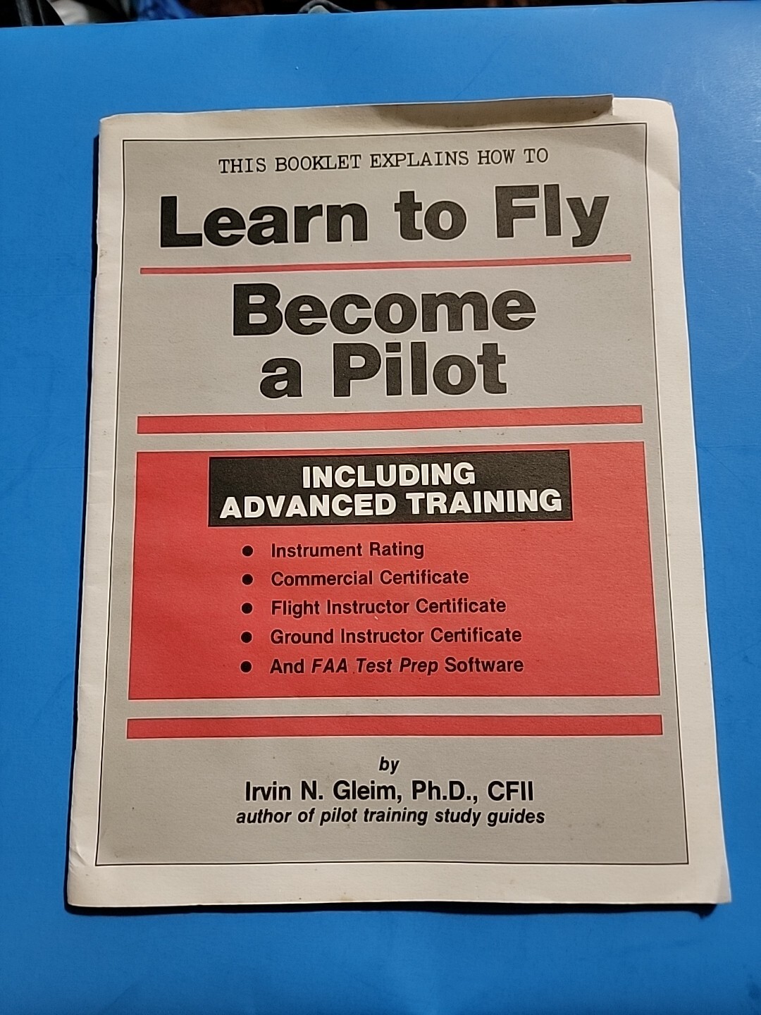 Learn to Fly, Become a Pilot by Irvin N. Gleim SC 1996