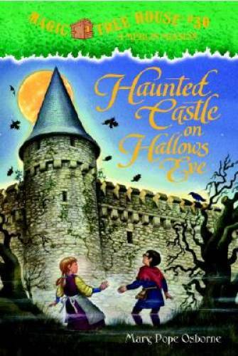 Haunted Castle on Hallow's Eve (Magic Tree House, 30) - Hardcover - GOOD