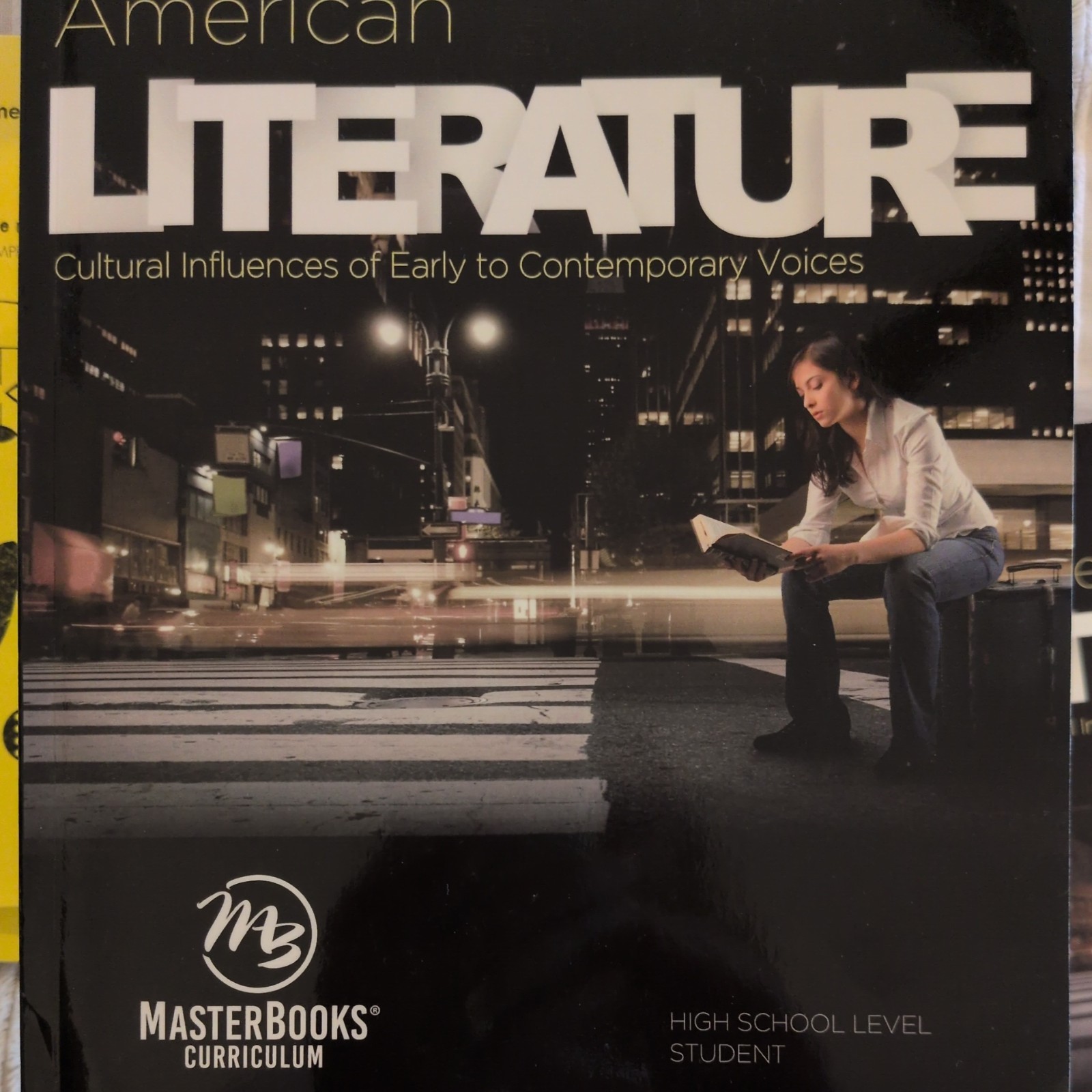 American Literature (Student text): Cultural Influences of Early to Contemporary