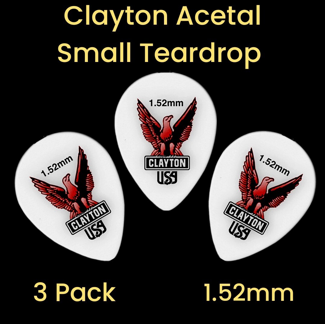 3 Pack of Clayton Acetal Small Teardrop Picks 1.52mm