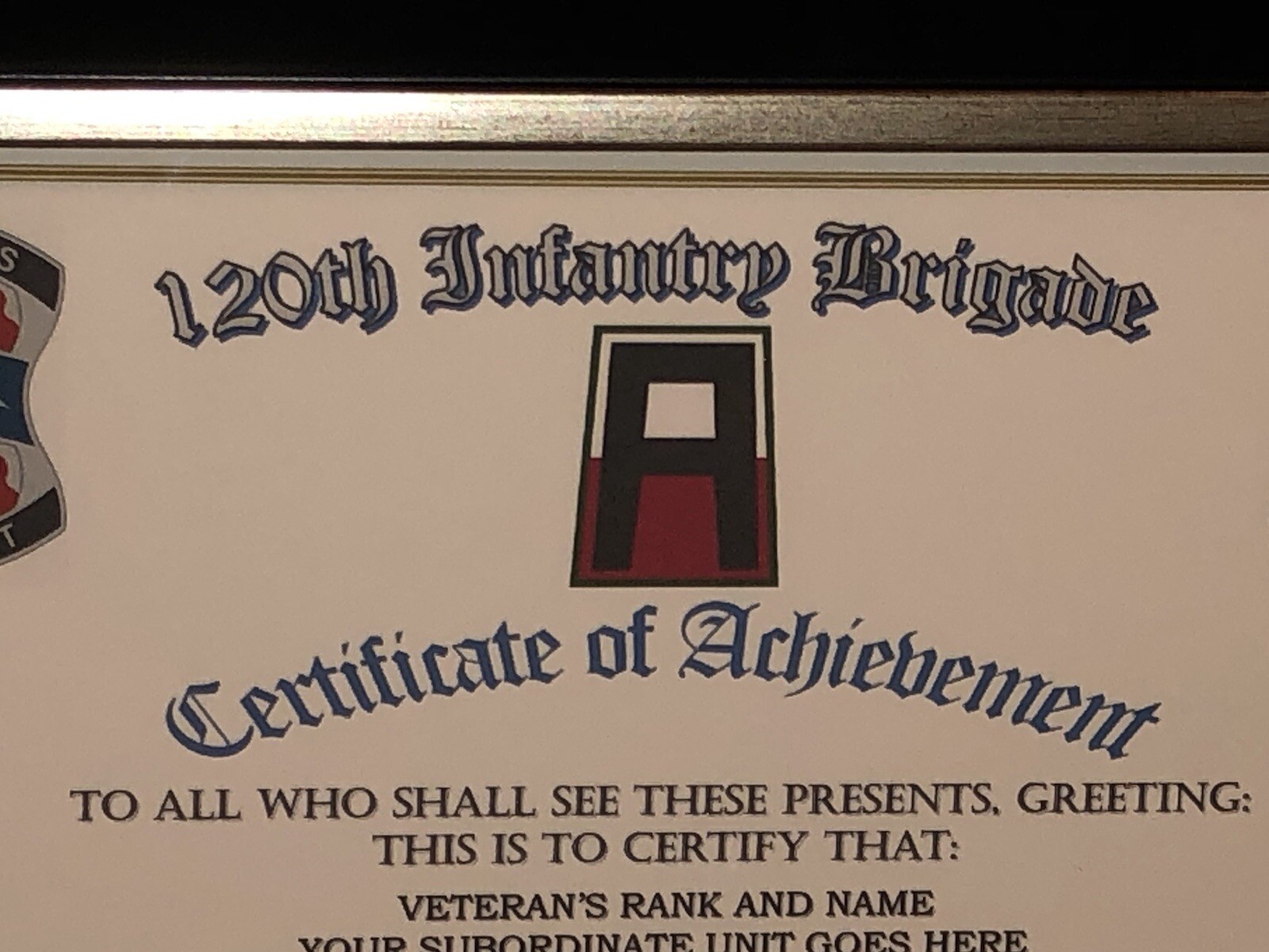 120TH INFANTRY BRIGADE - COA / (COMMEMORATIVE CERTIFICATE)