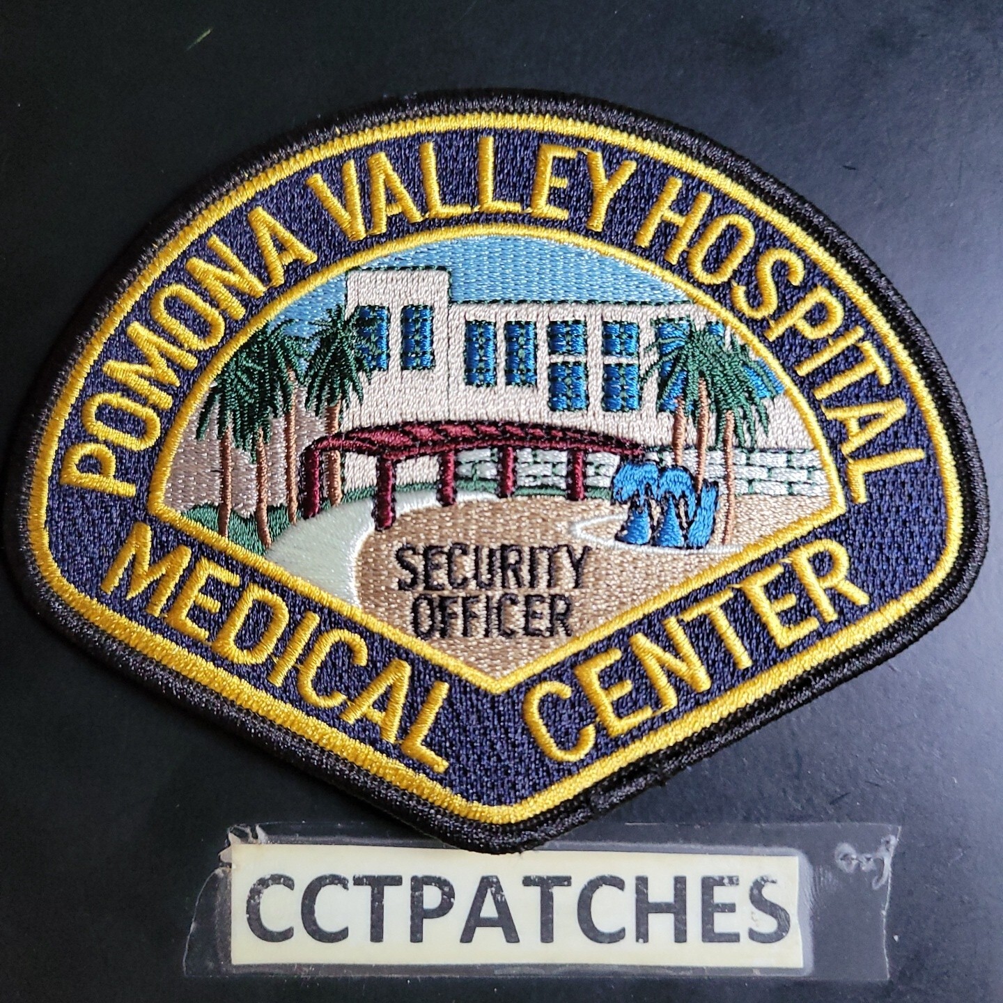 POMONA VALLEY HOSPITAL, CALIFORNIA MEDICAL CENTER SECURITY OFFICER PATCH CA