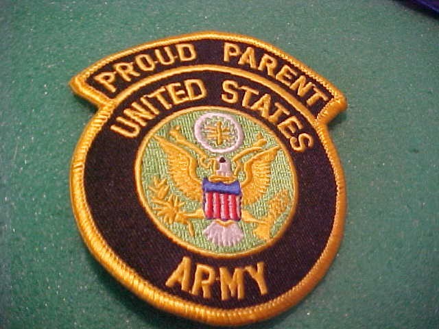U. S. ARMY PROUD PARENT PATCH  3 1/2 X 3 INCH NEW