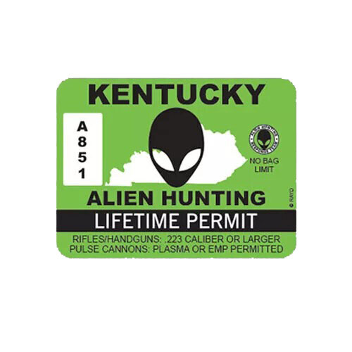 Kentucky Alien Hunting Permit Sticker Decal