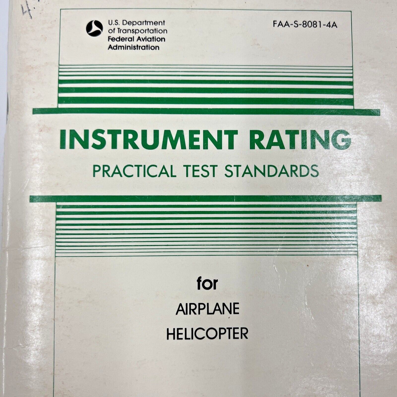 Instrument Rating Practical Test Standards for Airplane & Helicopter 1989