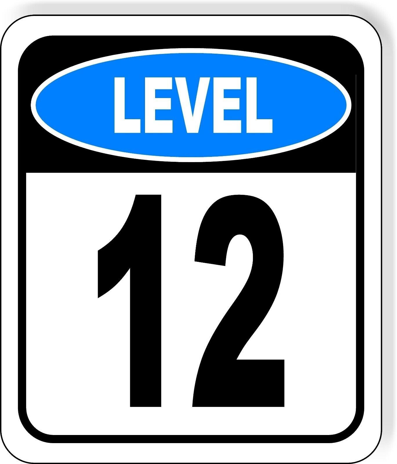 LEVEL 12 PARKING GARAGE Metal Aluminum composite sign