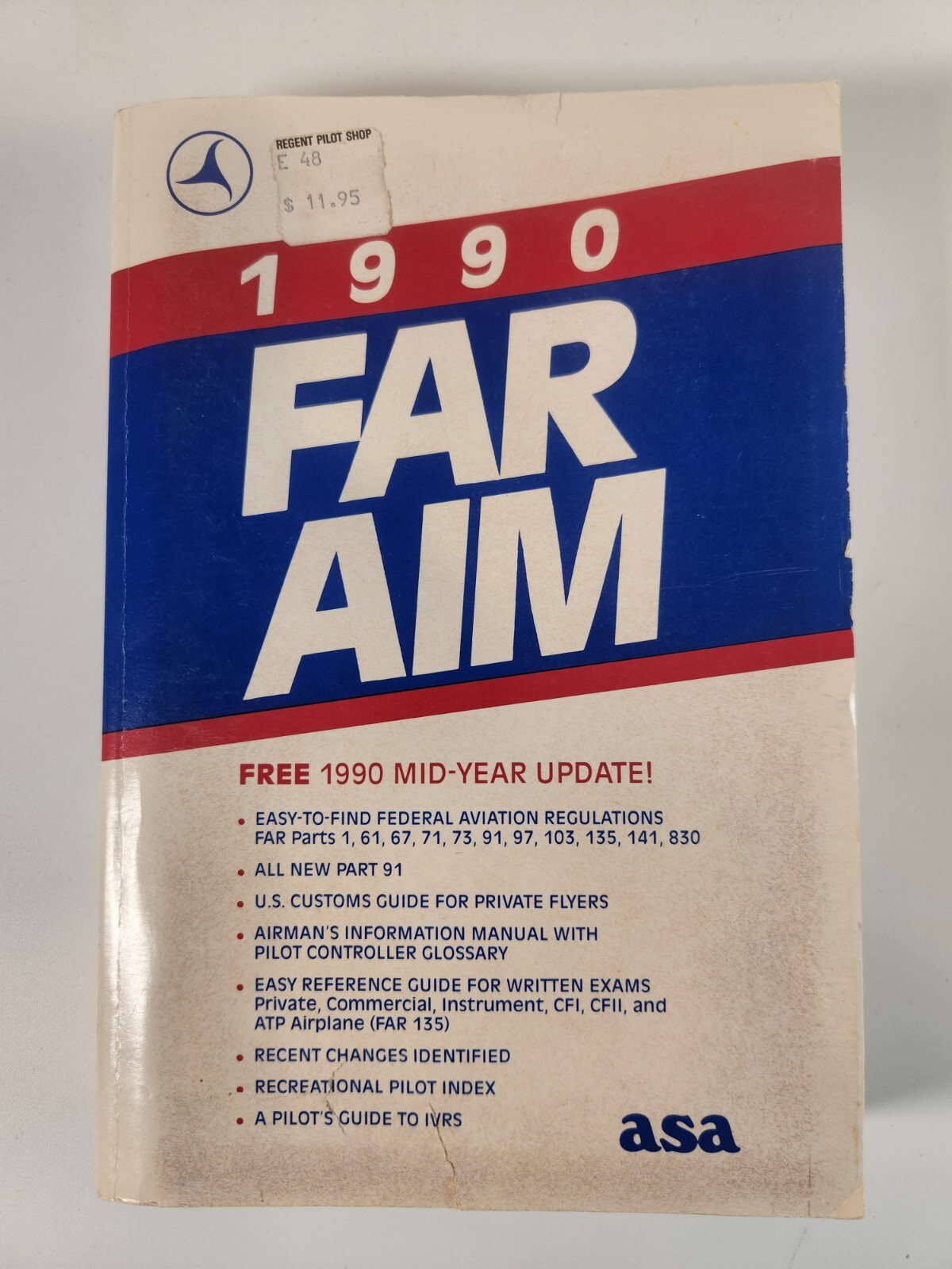 1990 FAR/AIM Federal Aviation Regulations Information Manual Softcover