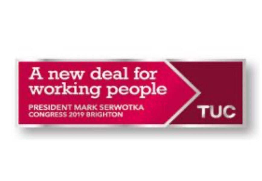 TUC Congress 2019 Trade Union Badge