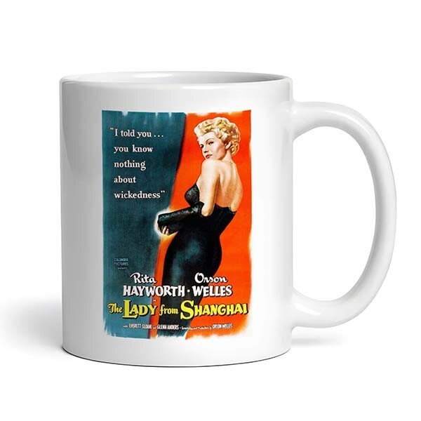 The Lady From Shanghai - 1947 - Mug