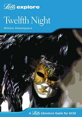 Letts Explore GCSE Twelfth Night by Mahoney, John Paperback Book