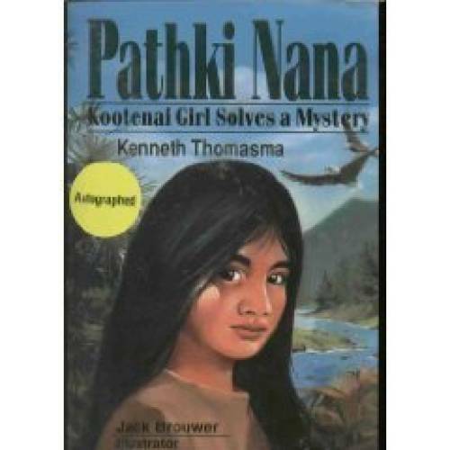 Pathki Nana: Kootenai Girl Solves a Mystery (Amazing Indian Children) - GOOD