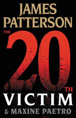 The 20th Victim (Women's Murder Club) - Hardcover By Patterson, James - GOOD