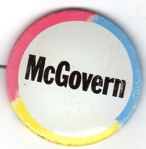 George McGovern for President in '72 Campaign Button