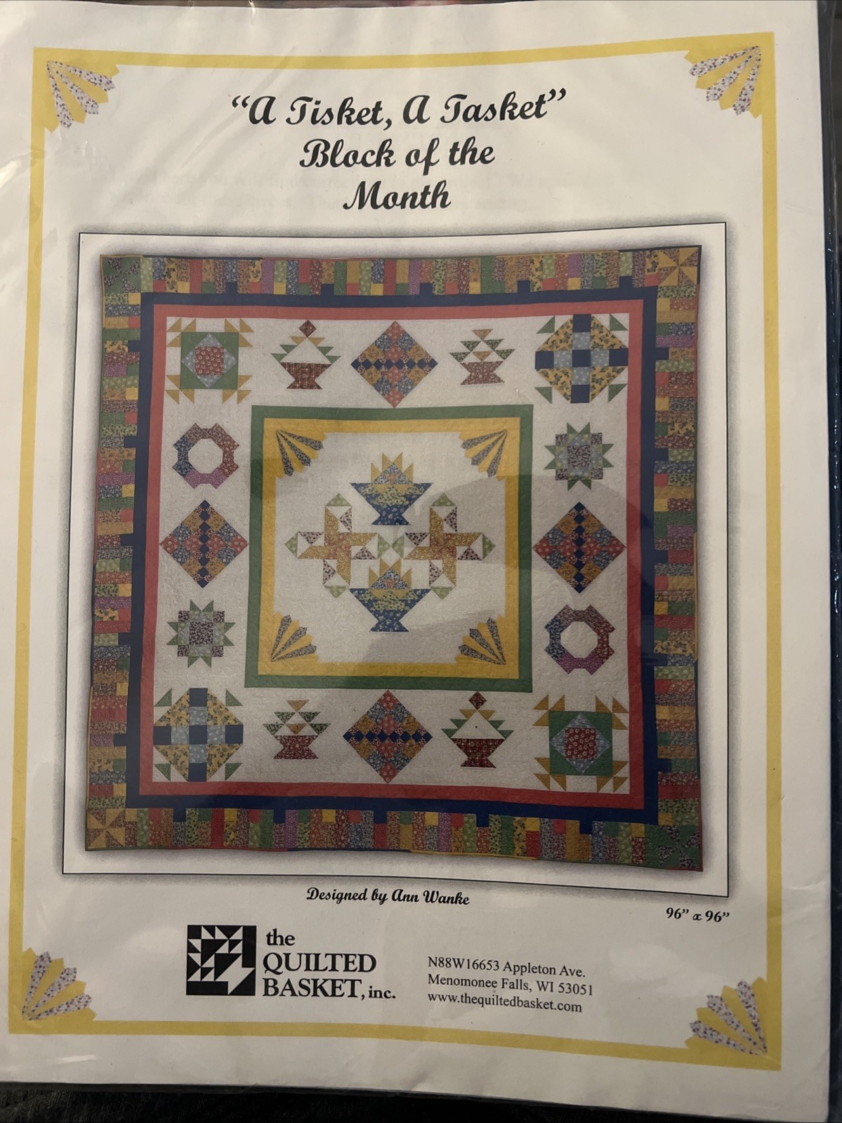 A TISKET A TASKET Block of the Month Quilt Pattern Ann Wanke 96" square Pattern