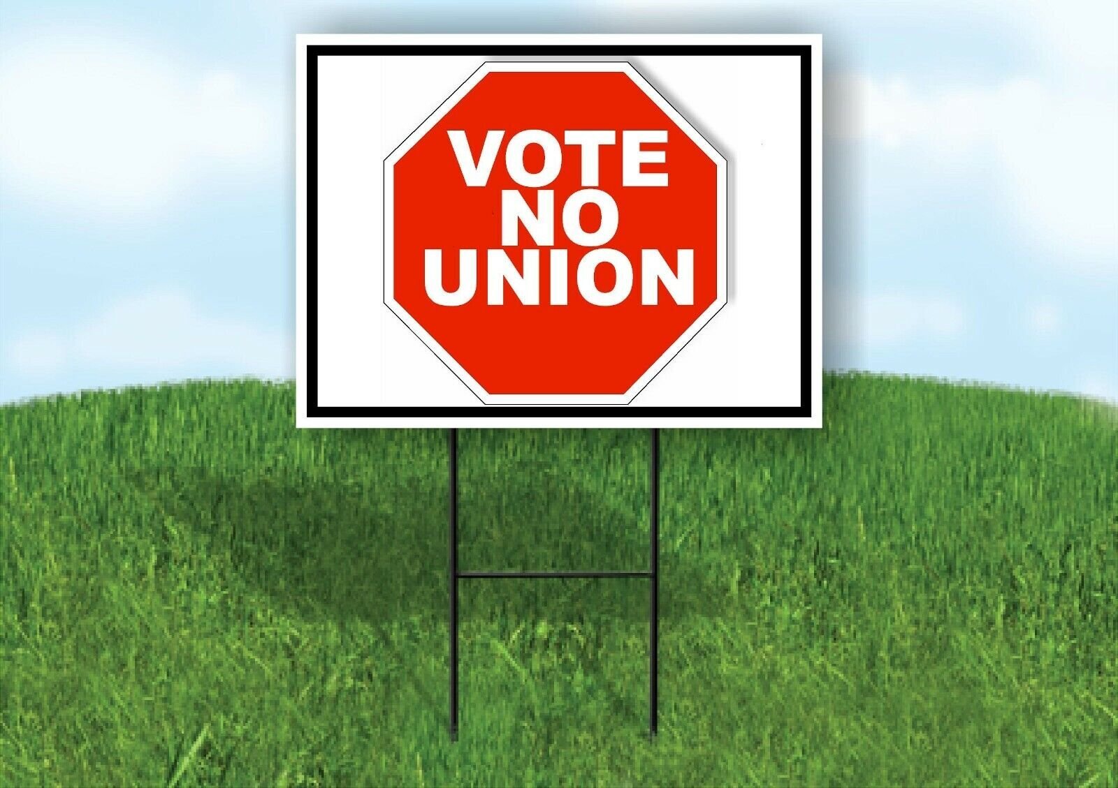 VOTE NO UNION STOP SIGN Yard Sign with Stand LAWN SIGN