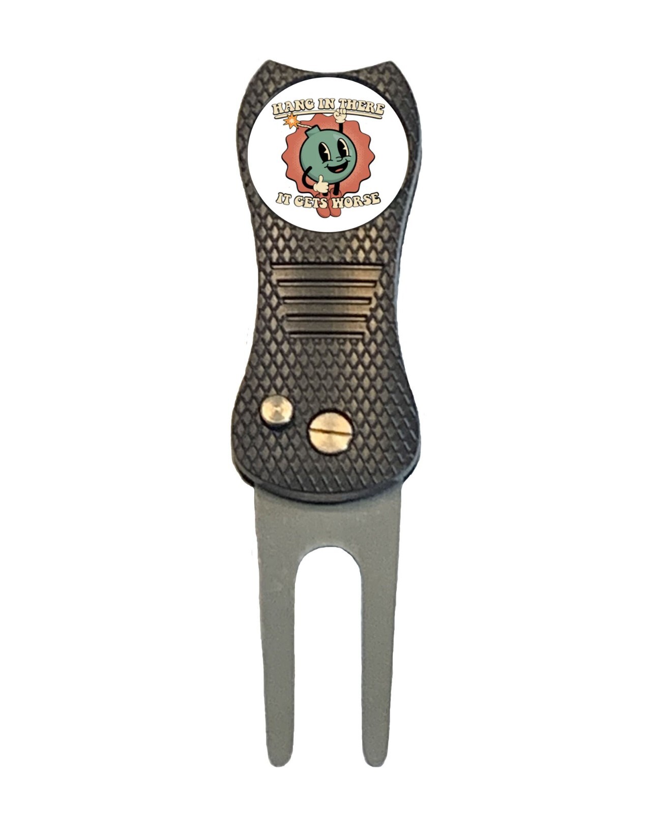 Hang In There It Gets Worse Funny Golf Ball Marker +Switchblade Divot Tool