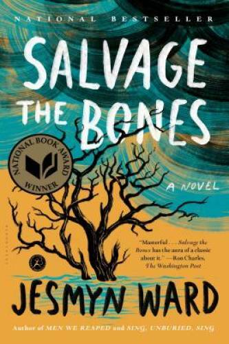Salvage the Bones: A Novel - Paperback By Ward, Jesmyn - VERY GOOD