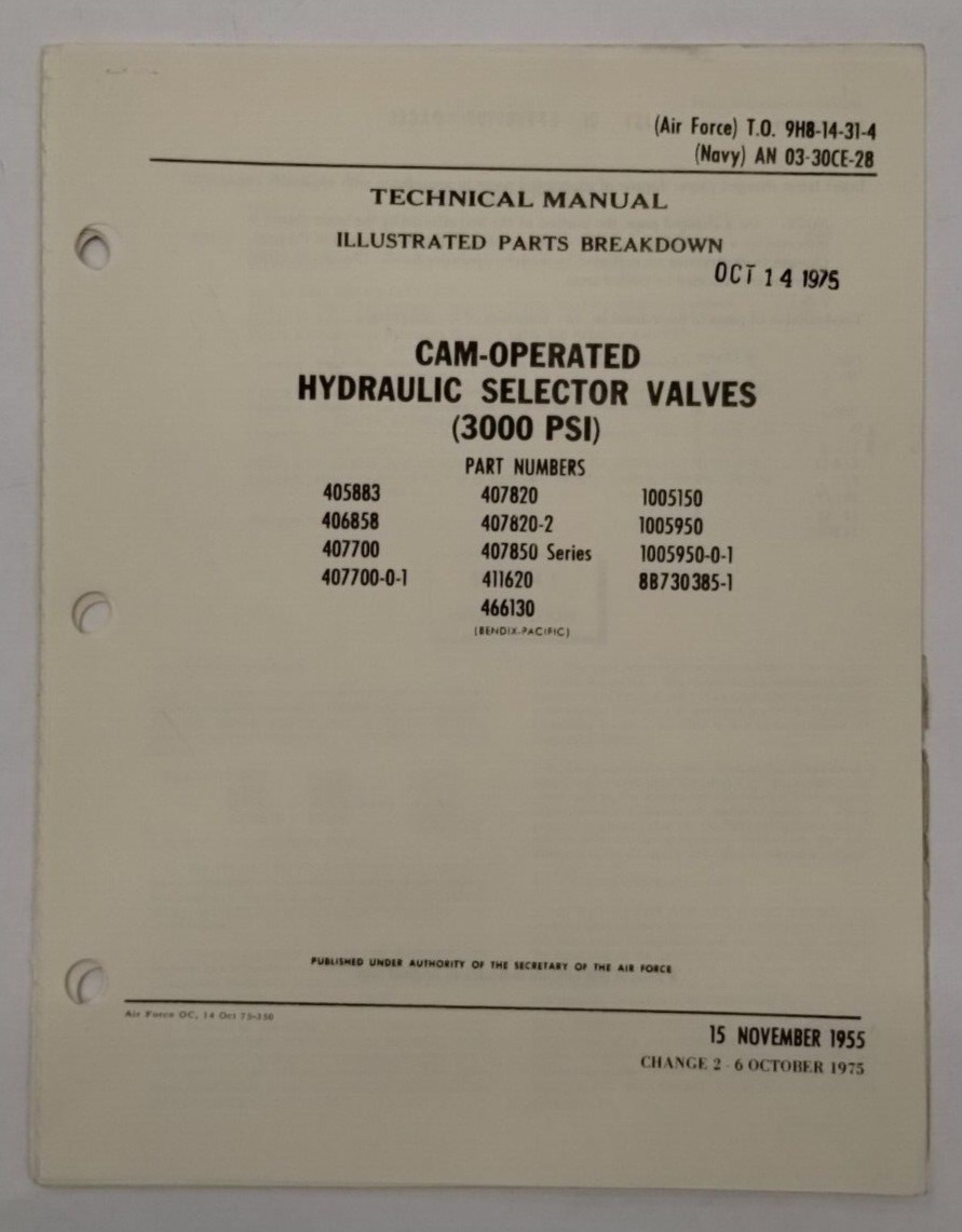 Bendix Cam-Operated Hydraulic Selector Valves (3000 PSI) Illustrated Parts-Orig.