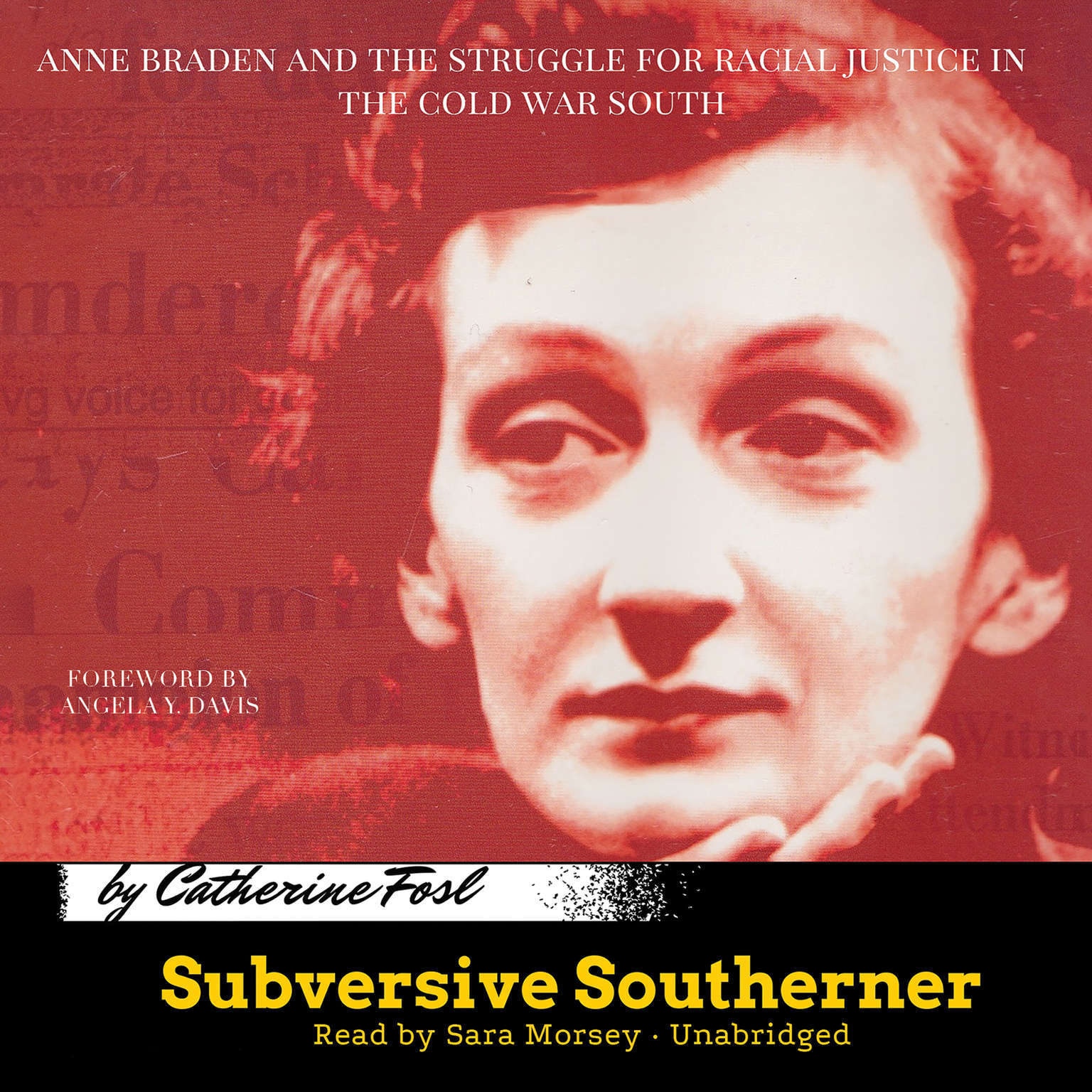 Subversive Southerner by Catherine Fosl 2016 Unabridged CD 9781504709118
