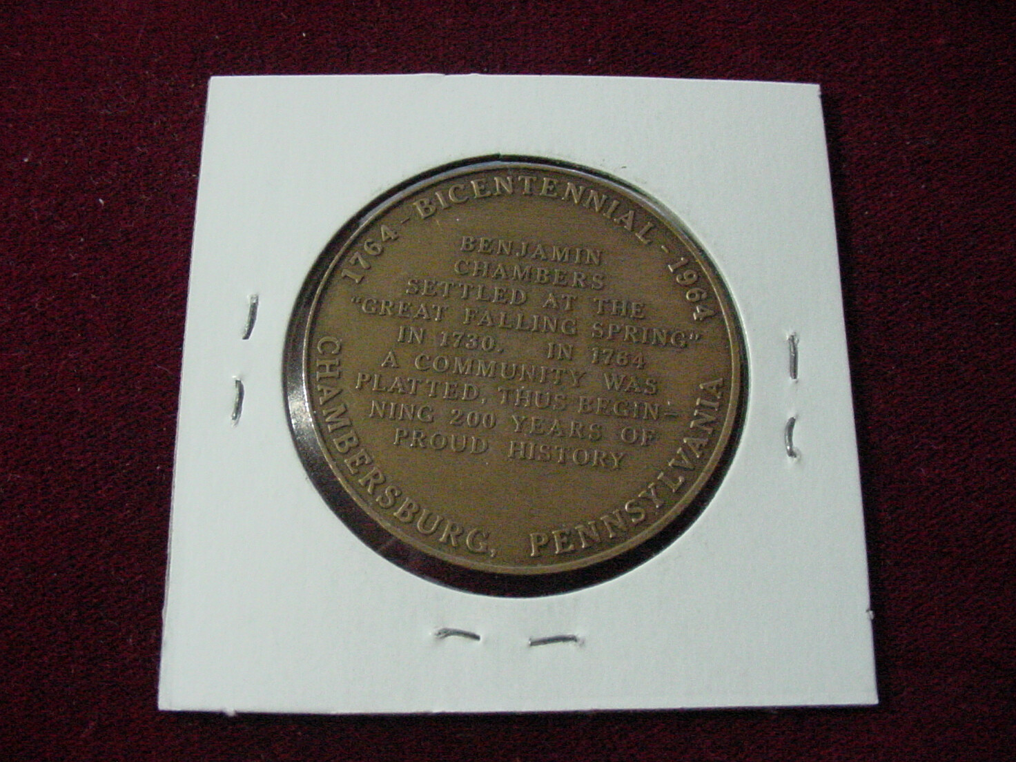 CHAMBERSBURG, PENNSYLVANI(1764-1964) BICENTENNIAL- CHALLENGE COIN / MEDAL