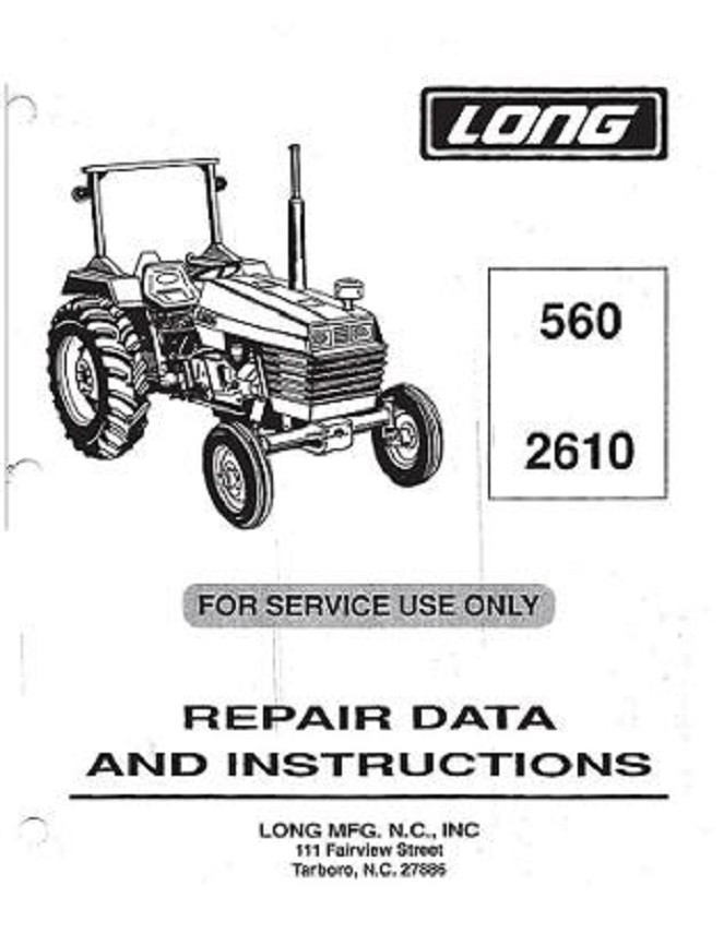 NEW PRINTED BOOK Long 560 & 2610 Diesel Tractor Service Repair Manual LO-S-2610