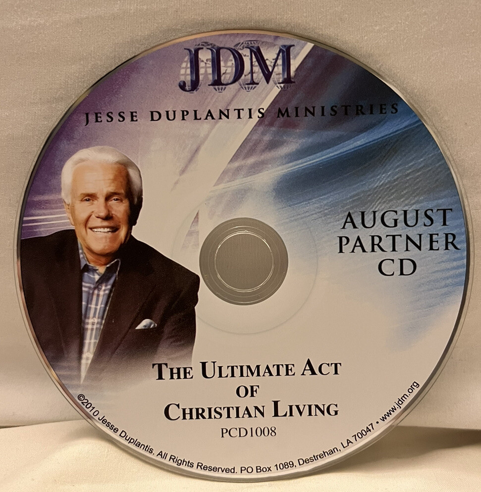 jesse duplantis (CD#PCD1008) Messuage-The Ultimate Act Of Christian Living