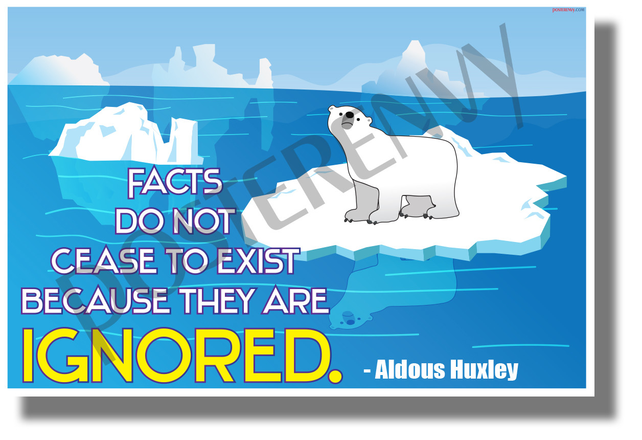 Facts Do Not Cease To Exist - NEW Classroom Motivational POSTER