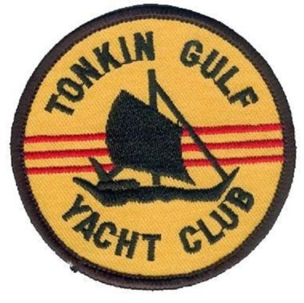 NAM ERA USN TONKIN GULF YACHT CLUB US NAVY EMBROIDERED NAM TONKIN GULF 3" PATCH