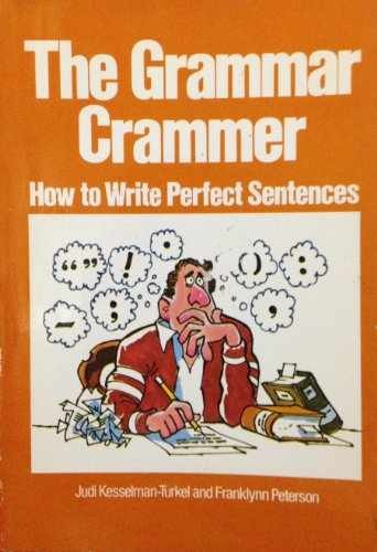 The Grammar Crammer - Paperback, by Kesselman-Turkel Judi - Very Good j