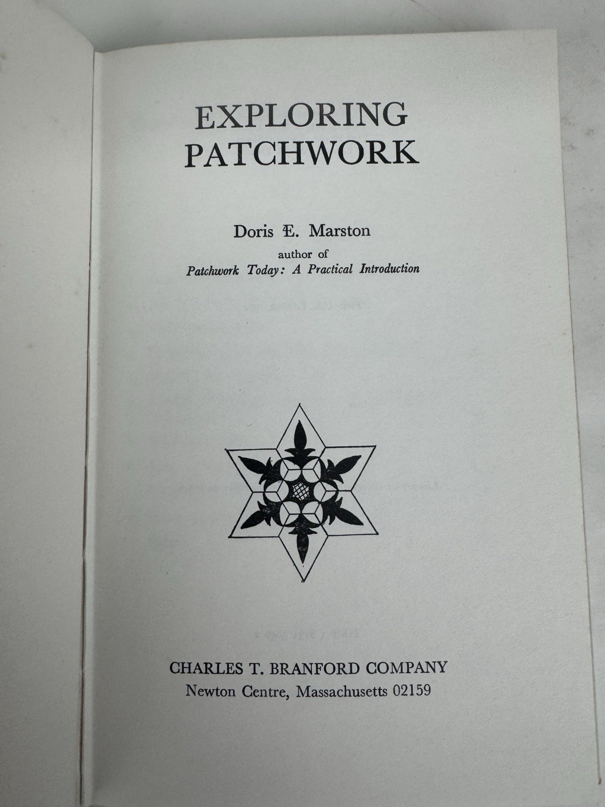 Exploring Patchwork Marston HC DJ 1st Edition 1972 Shapes Techniques Quilting +