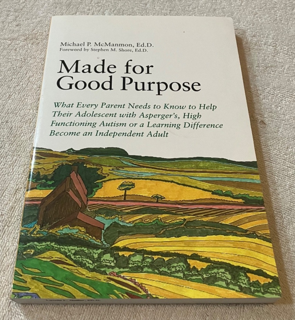 Made for Good Purpose : What Every Parent Needs to Know to Help Their Adolescent