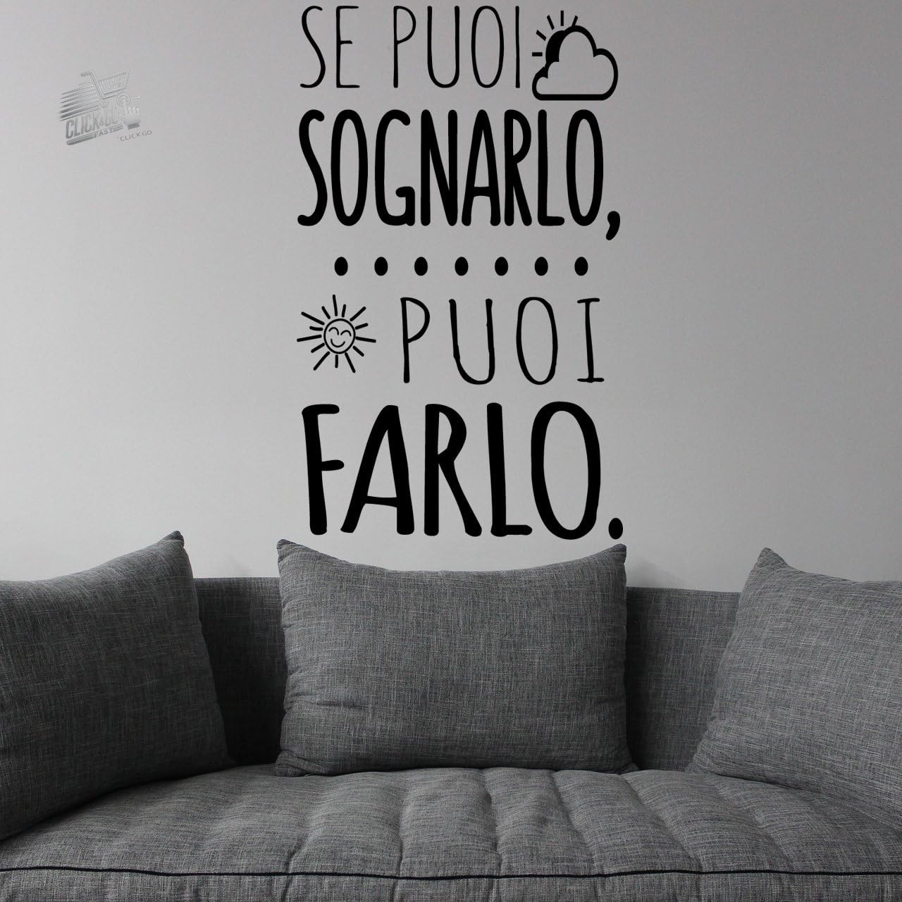 Vinyl Wall Sticker With Italian Phrase "IF YOU CAN DREAM IT YOU CAN DO IT"