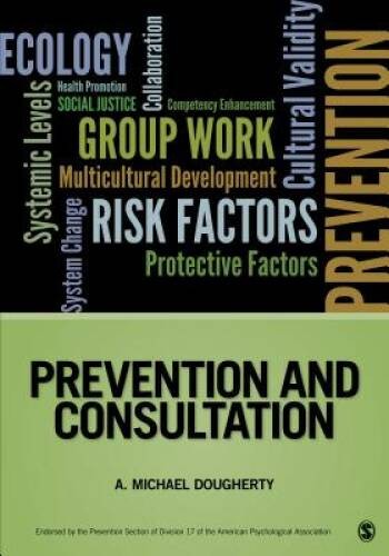 Prevention and Consultation (Prevention Practice Kit) - Paperback - VERY GOOD