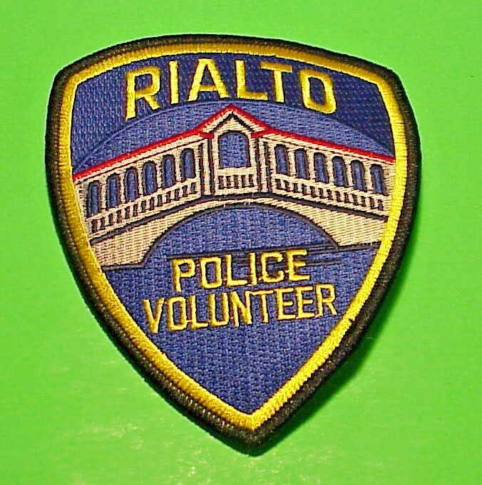 RIALTO  CALIFORNIA  CA  POLICE VOLUNTEER  PATCH  5"   FREE SHIPPING!!!