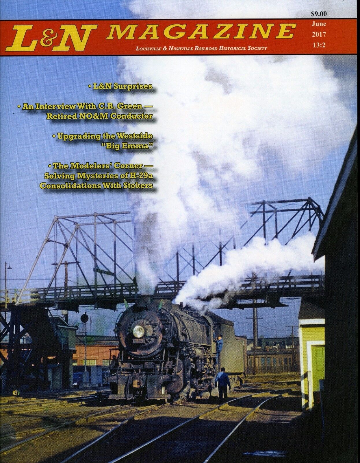 L&N Magazine June 2017 Louisville & Nashville Railroad Historical Society