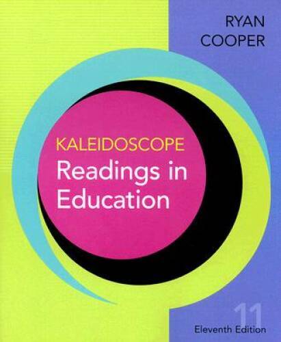 Kaleidoscope: Readings in Education - Paperback By Ryan, Kevin - GOOD