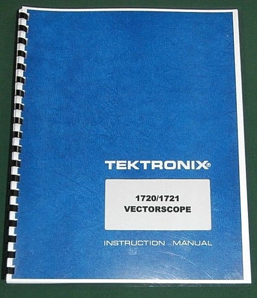 Tektronix 1720 / 1721 Instruction Manual: Comb Bound & Protective Plastic Covers