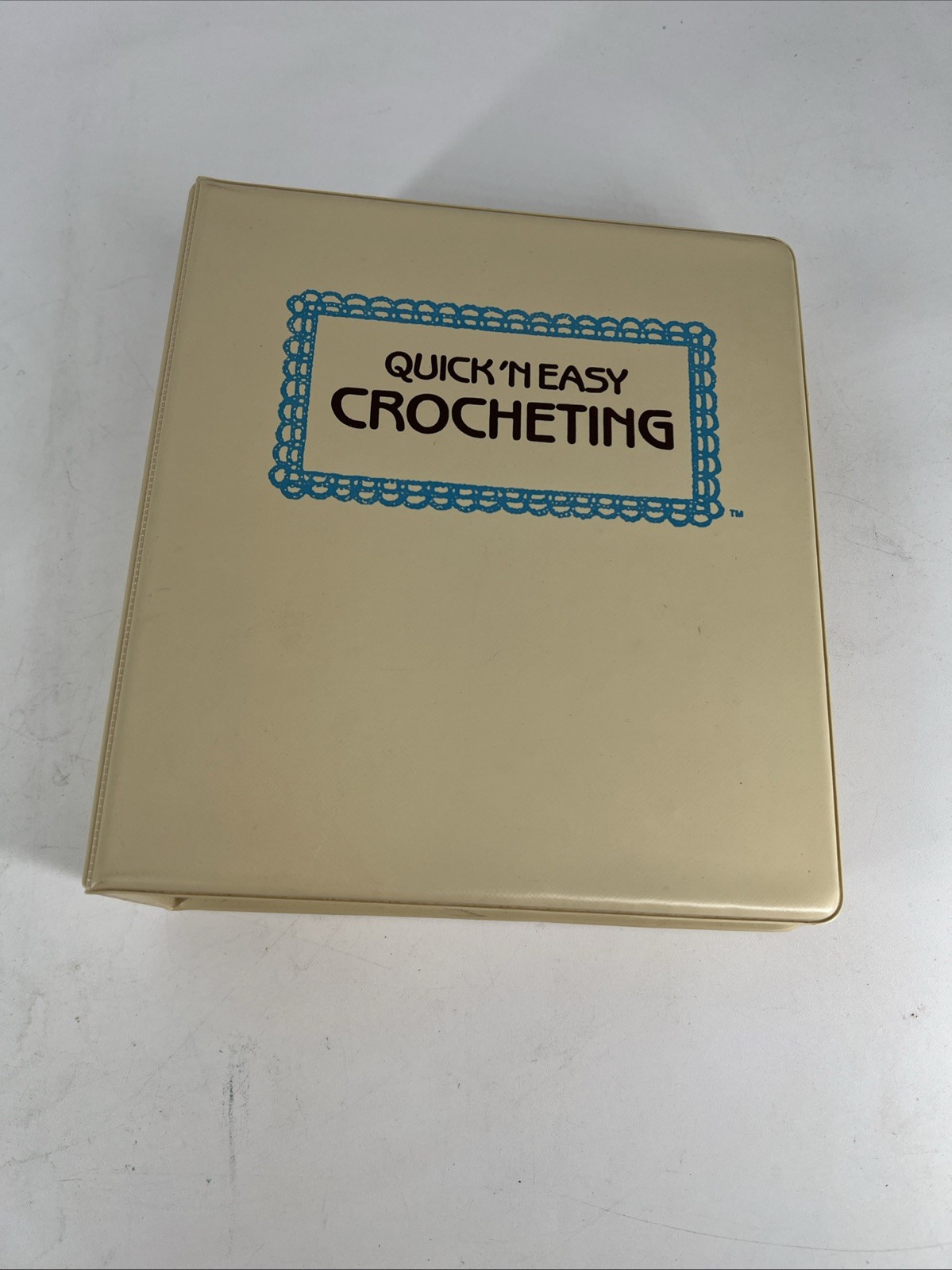 Vintage Quick 'N Easy Crocheting How To Book Crafts Instructions Binder 1985