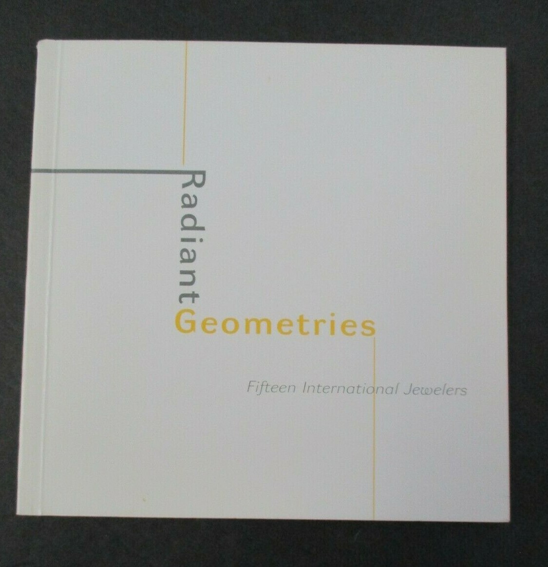 RADIANT GEOMETRIES, Fifteen International Jewelers, 2001 Catalog, Jewelry Design