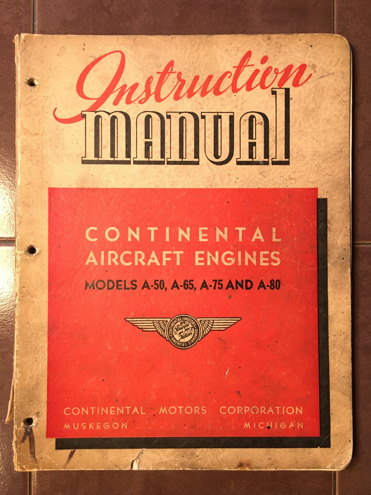 Continental Motors A50, A65, A75, A80 Maintenance, Parts & Overhaul Manual