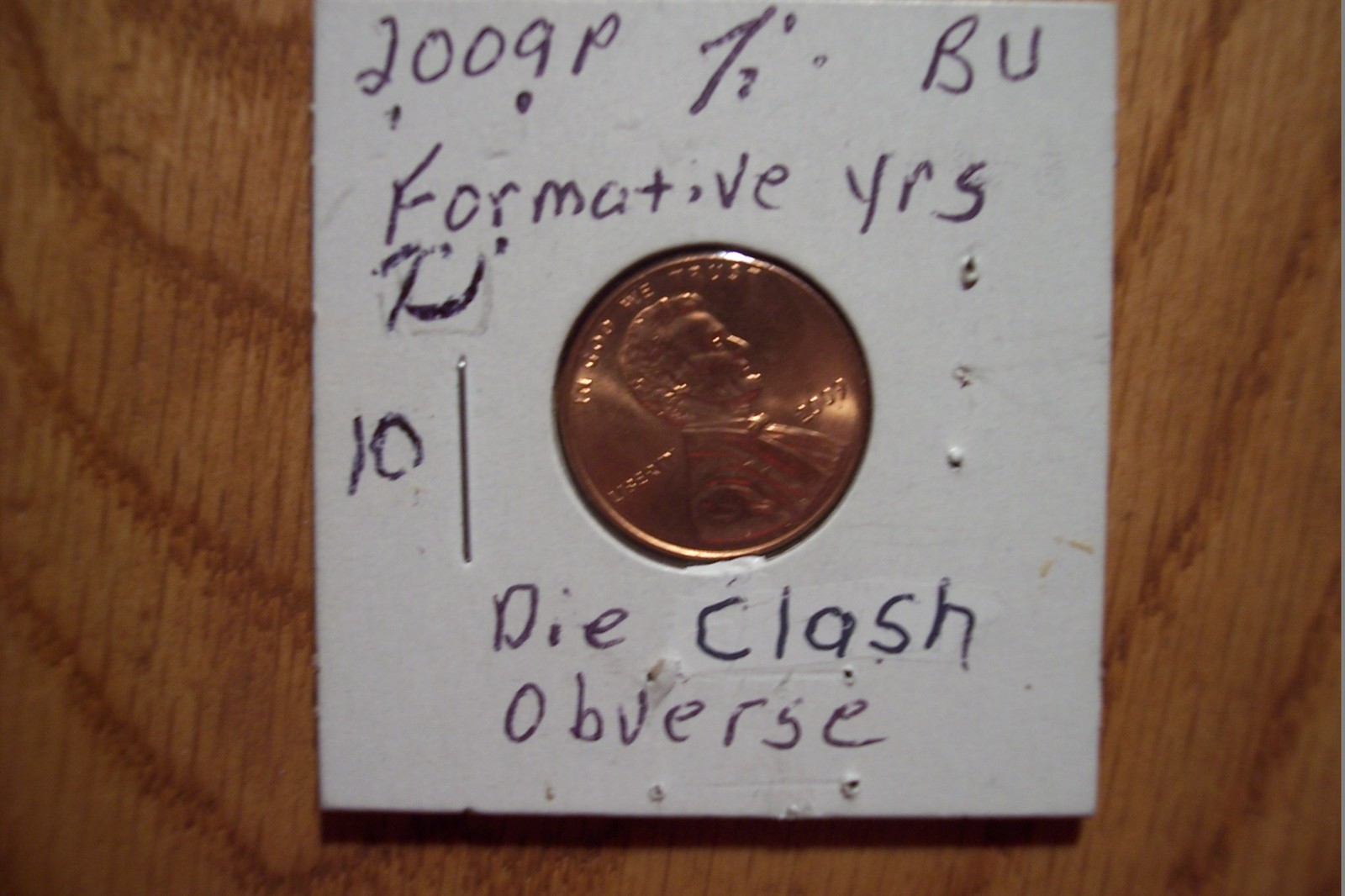 "Catfish Abe" 2009 P Abe Formative Yrs Cent Die Clash Error 001