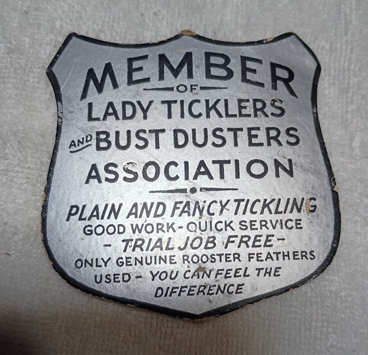 Gag gift badge Lady Ticklers / dust busters association