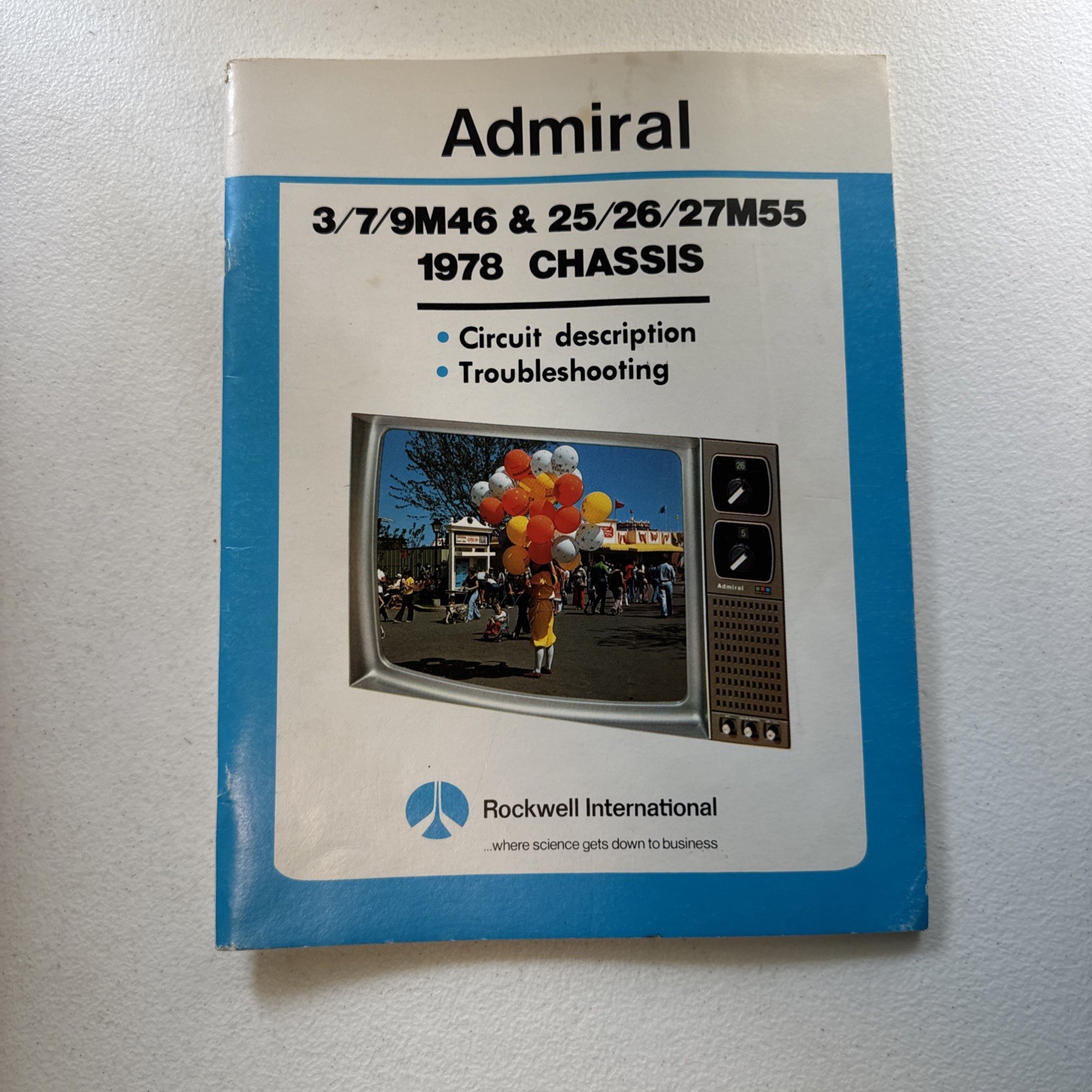 Admiral 3/79M46 & 25/26/27M55 1978 Chassis Troubleshooting Manual Vintage