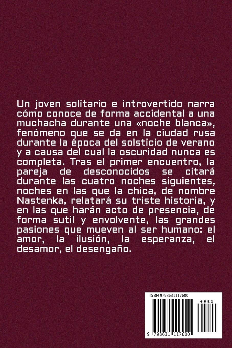 Noches Blancas (Spanish Edition)