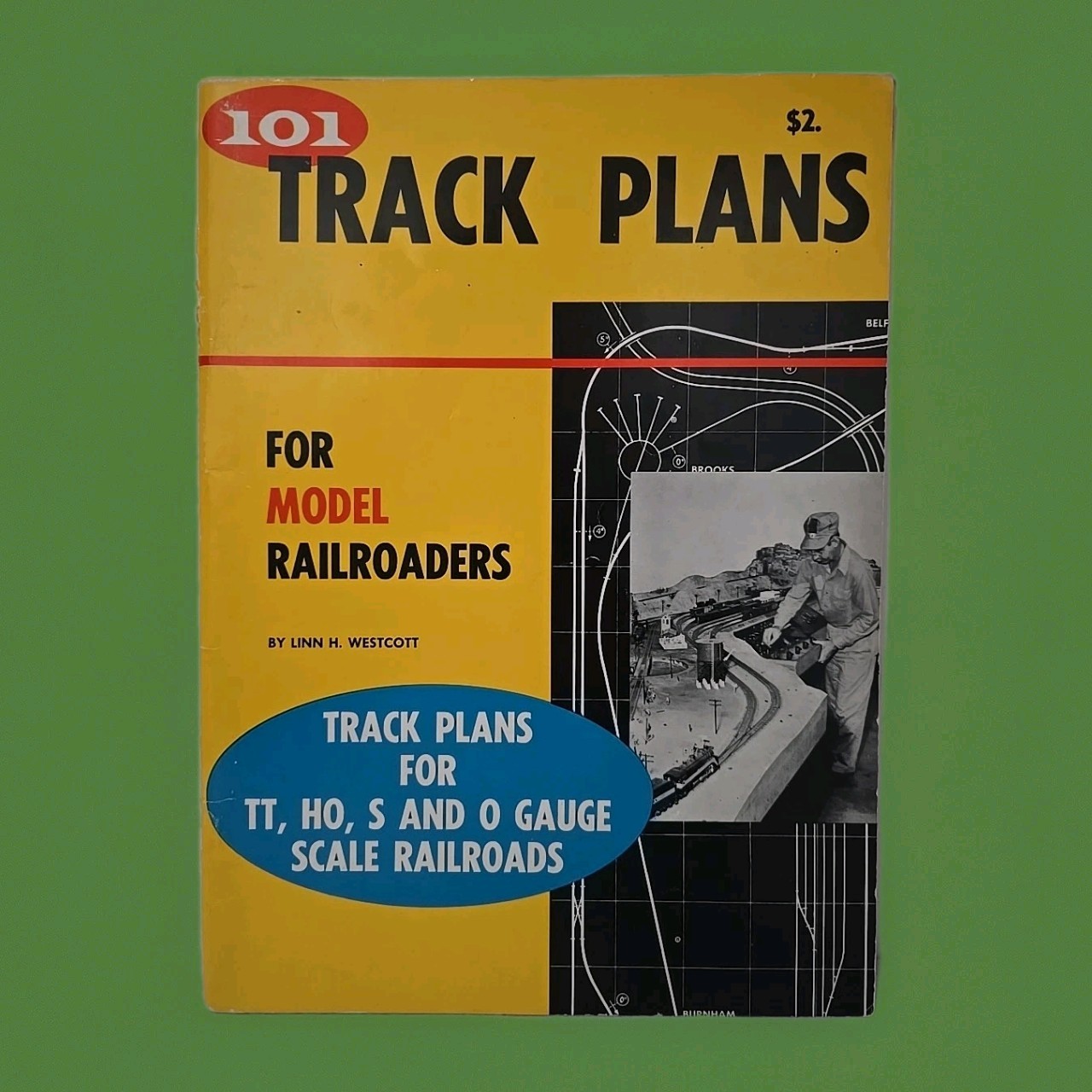 VTG 101 Track Plans For Model Railroaders 1956 TT HO S O Gauge Linn H. Westcott