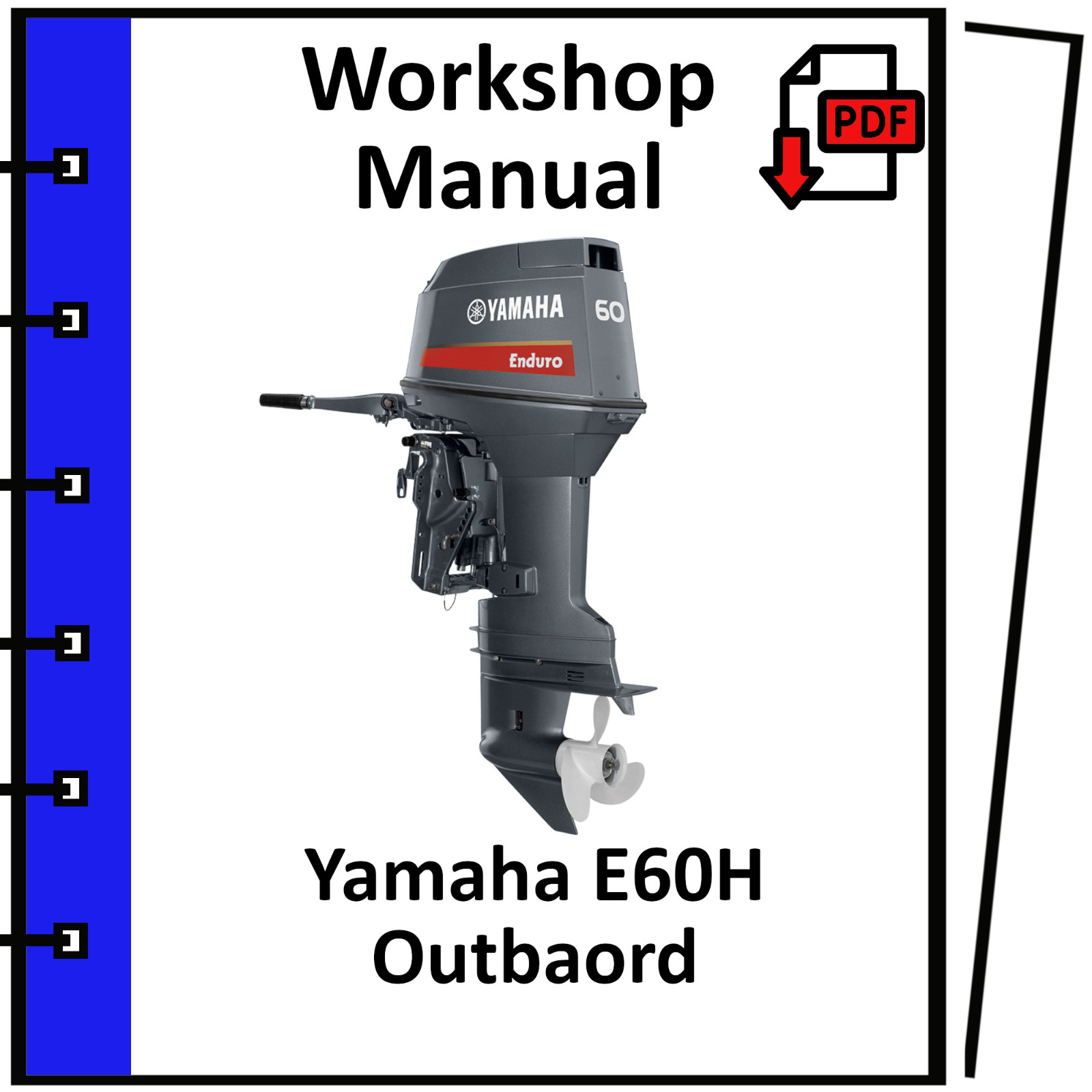 YAMAHA E60H SERVICE REPAIR WORKSHOP MANUAL PDF