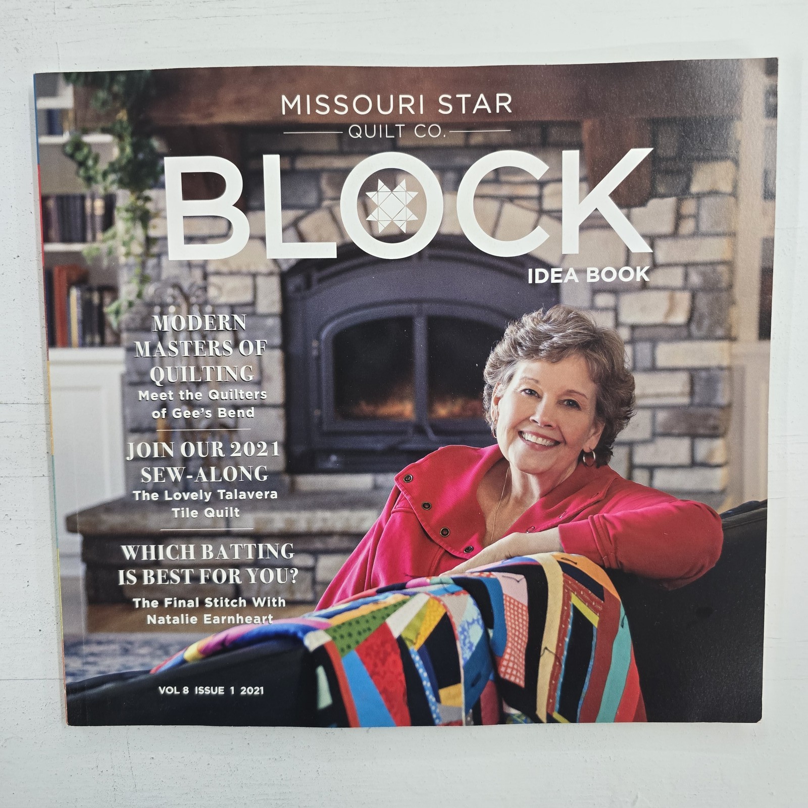 Missouri Star Quilt Co BLOCK Magazine Idea Book Vol 8 Issue 1 2021 Modern Quilti