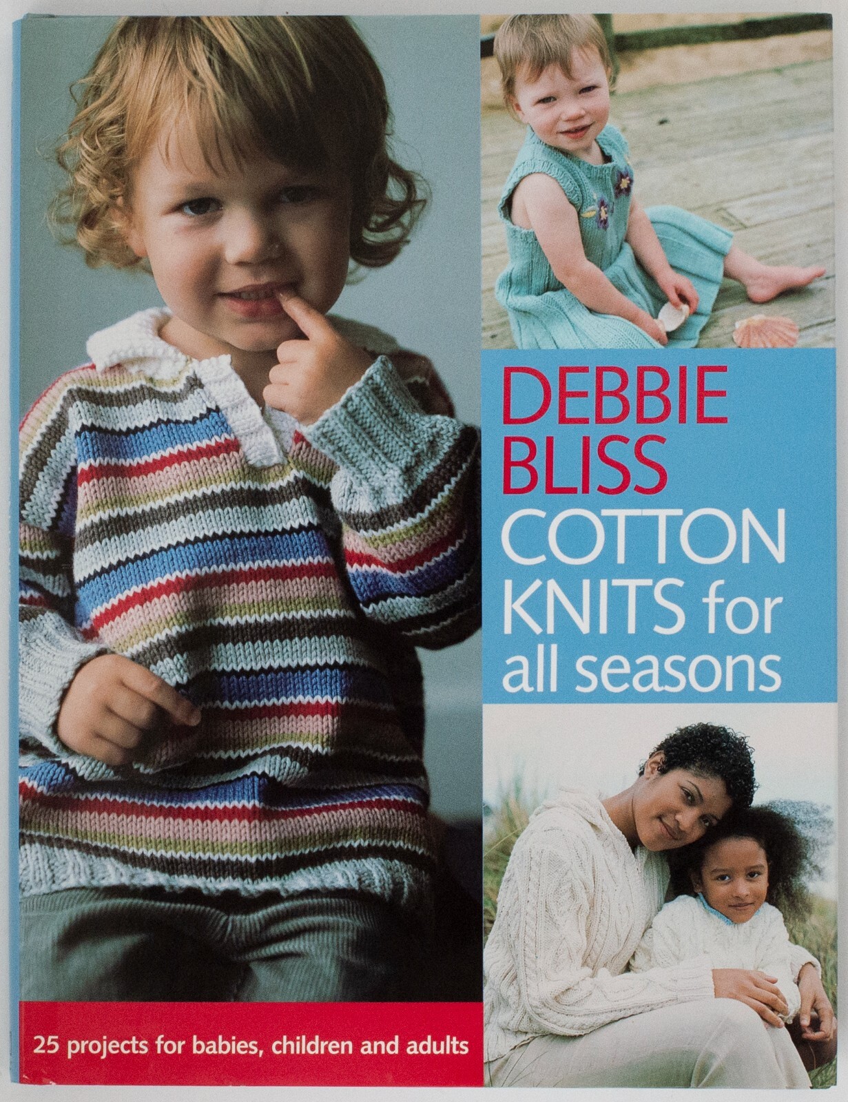Debbie Bliss Cotton Knits for All Seasons, EUC, Babies, Children, Adults