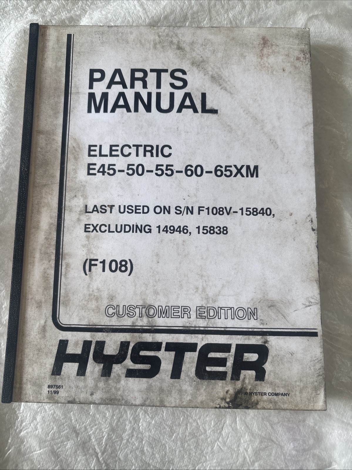 Hyster Electric E 45 50 55 65 XM F108 Parts Manual Customer Edition 8E B1