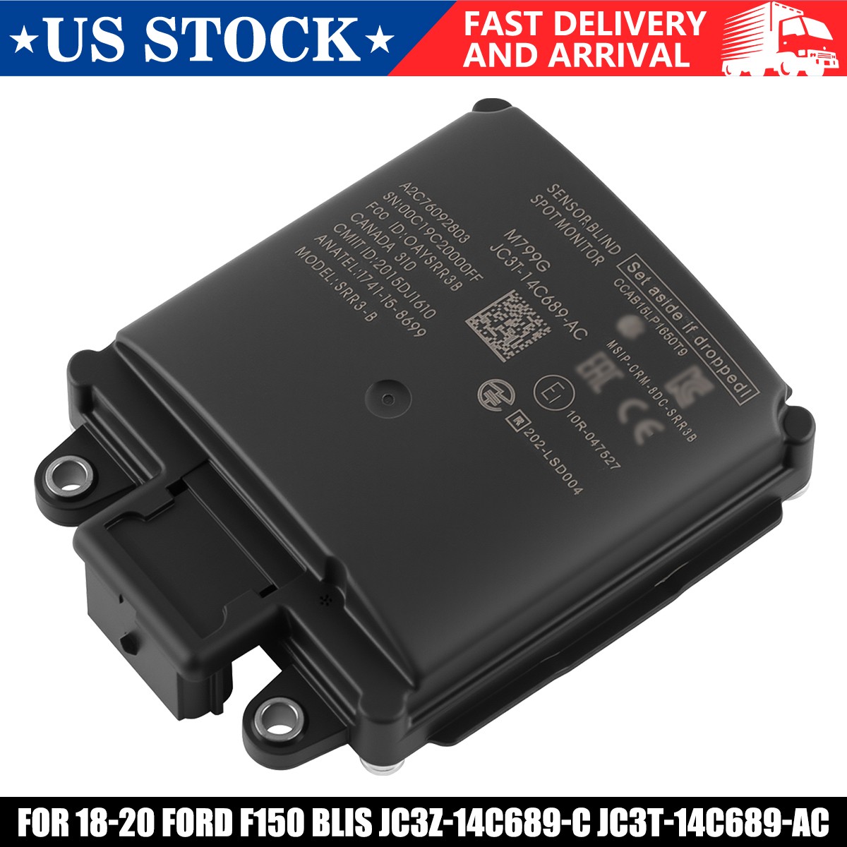 OEM Blind Spot Monitor Sensor Module For Ford F150 F250SD F350SD JC3T-14C689-AC